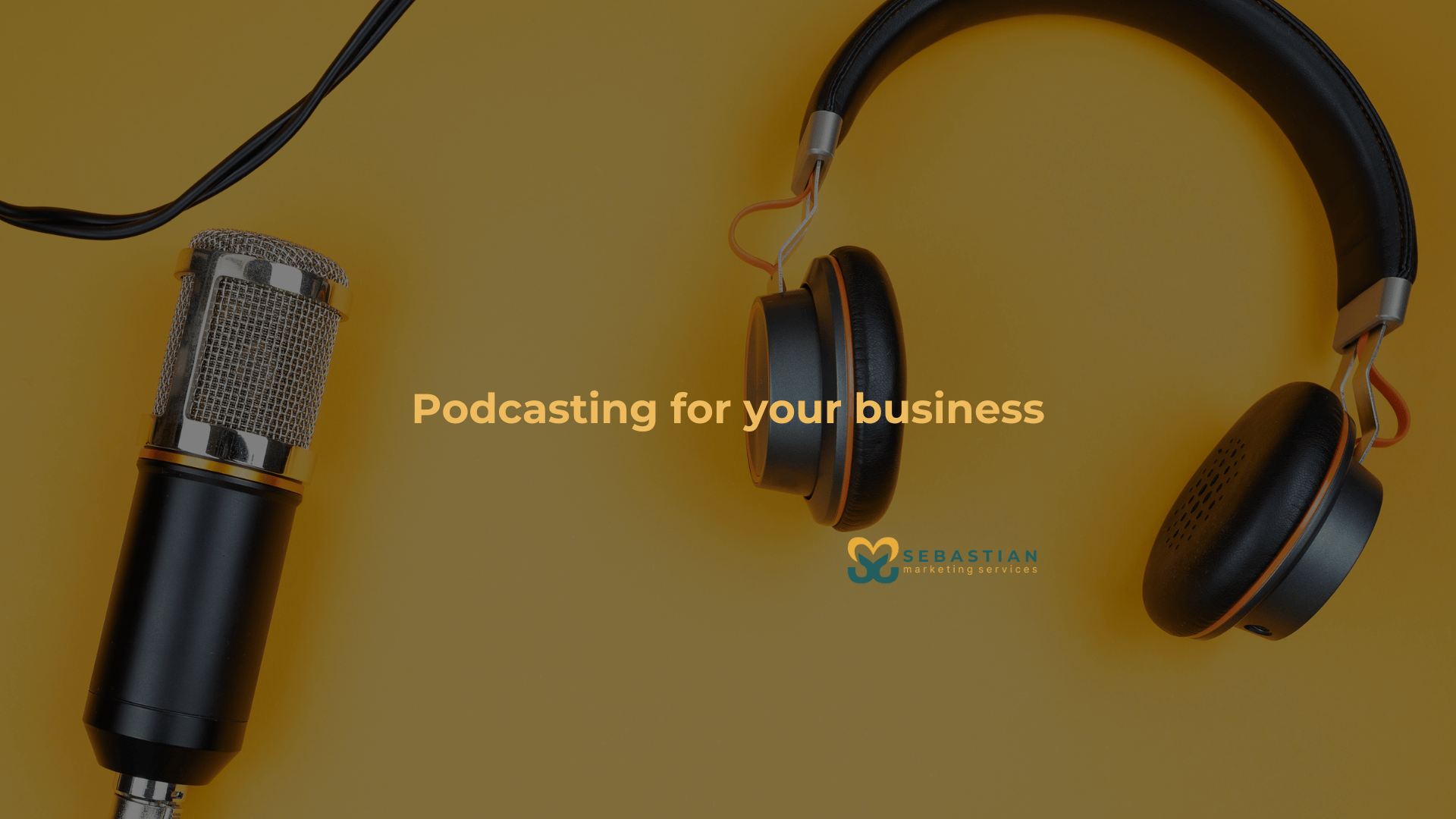 Podcasting for your business